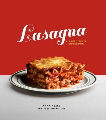 Lasagna : a baked pasta cookbook  cover image cdn
