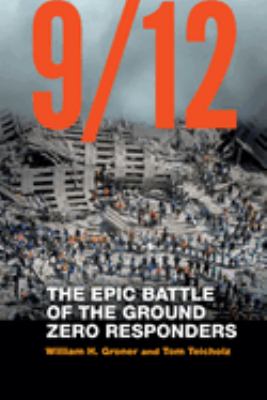 9/12 : the epic battle of the Ground Zero responders  cover image cdn