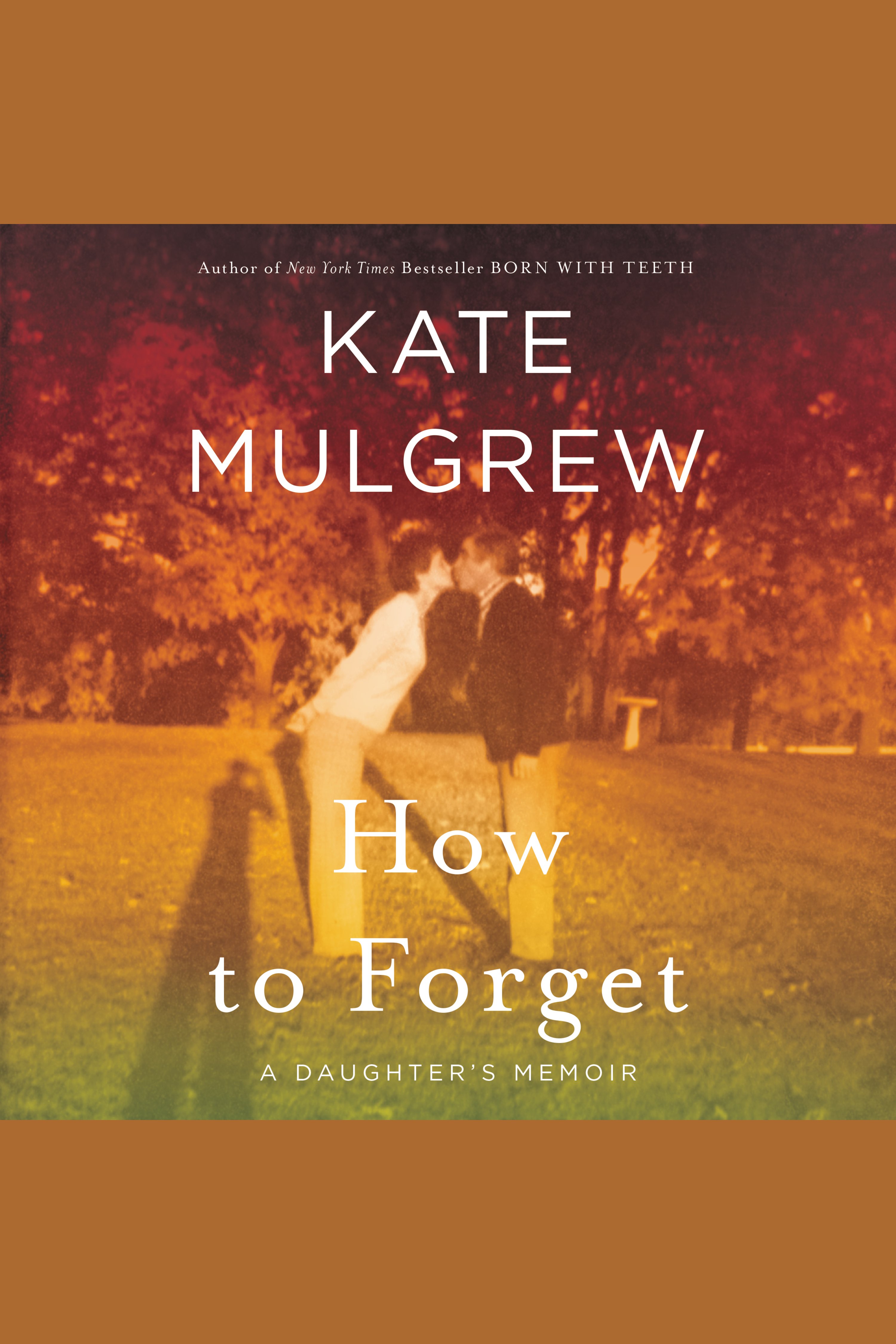 How to forget a daughter's memoir cover image cdn