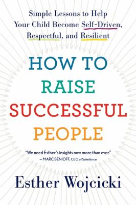 How to raise successful people simple lessons for radical results cover image cdn
