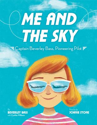 Me and the sky : Captain Beverley Bass, pioneering pilot  cover image cdn