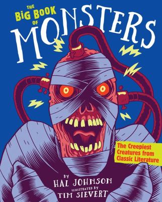 The big book of monsters : the creepiest creatures from classic literature  cover image cdn