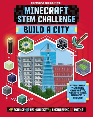 Minecraft STEM challenge : build a city cover image