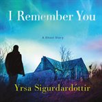 I remember you : a ghost story cover image cdn