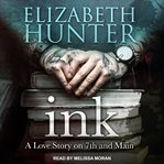 Ink : a love story on 7th and main cover image cdn