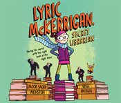 Lyric McKerrigan, secret librarian cover image cdn