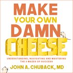 Make your own damn cheese cover image cdn