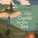 Our Castle by the Sea cover image cdn