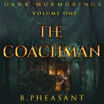 The coachman. A Short Story cover image cdn