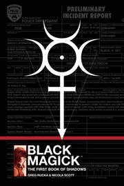 Black magick : the first book of shadows. Issue 1-11 cover image cdn
