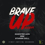 Brave up riddim cover image cdn