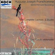 Franchomme: twelve caprices, op. 7; twelve etudes, op. 35 cover image cdn