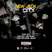 New jack city riddim cover image cdn