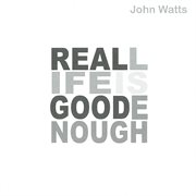Reallifeisgoodenough cover image cdn