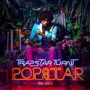Trapstar turnt popstar cover image cdn