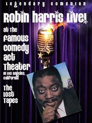 Robin harris live. The Lost Tapes cover image cdn