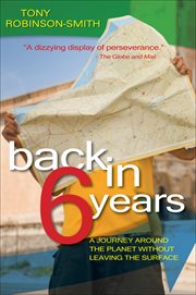 Back in 6 years : a journey around the planet without leaving the surface cover image cdn
