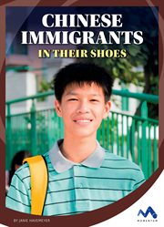 Chinese immigrants : in their shoes cover image cdn