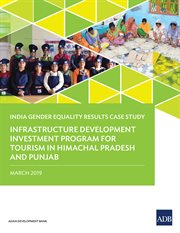 Infrastructure development investment program for tourism in himachal pradesh and punjab. India Gender Equality Results Case Study cover image cdn