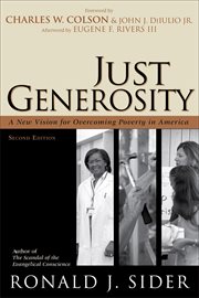 Just generosity : a new vision for overcoming poverty in America cover image cdn