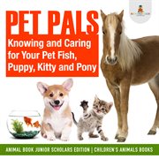 Pet pals : best of friends. 2 cover image cdn