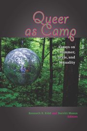 Queer as camp : essays on summer, style, and sexuality cover image cdn