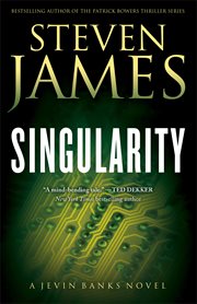 Singularity : a Jevin Banks Novel cover image cdn
