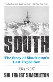 South : the story of Shackleton's last expedition cover image cdn