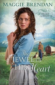 The jewel of his heart : a novel cover image cdn