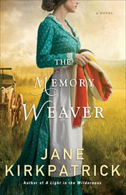 The memory weaver : a novel cover image cdn