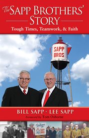The Sapp brothers' story : tough times, teamwork, and faith cover image cdn