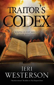 Traitor's Codex : a Crispin Guest medieval noir mystery cover image cdn