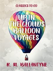 Up in the clouds balloon voyages cover image cdn