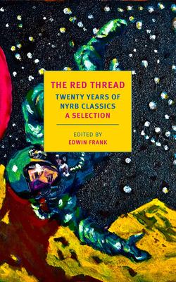 The red thread : 20 years of NYRB classics : a selection  cover image cdn