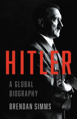 Hitler : a global biography  cover image cdn