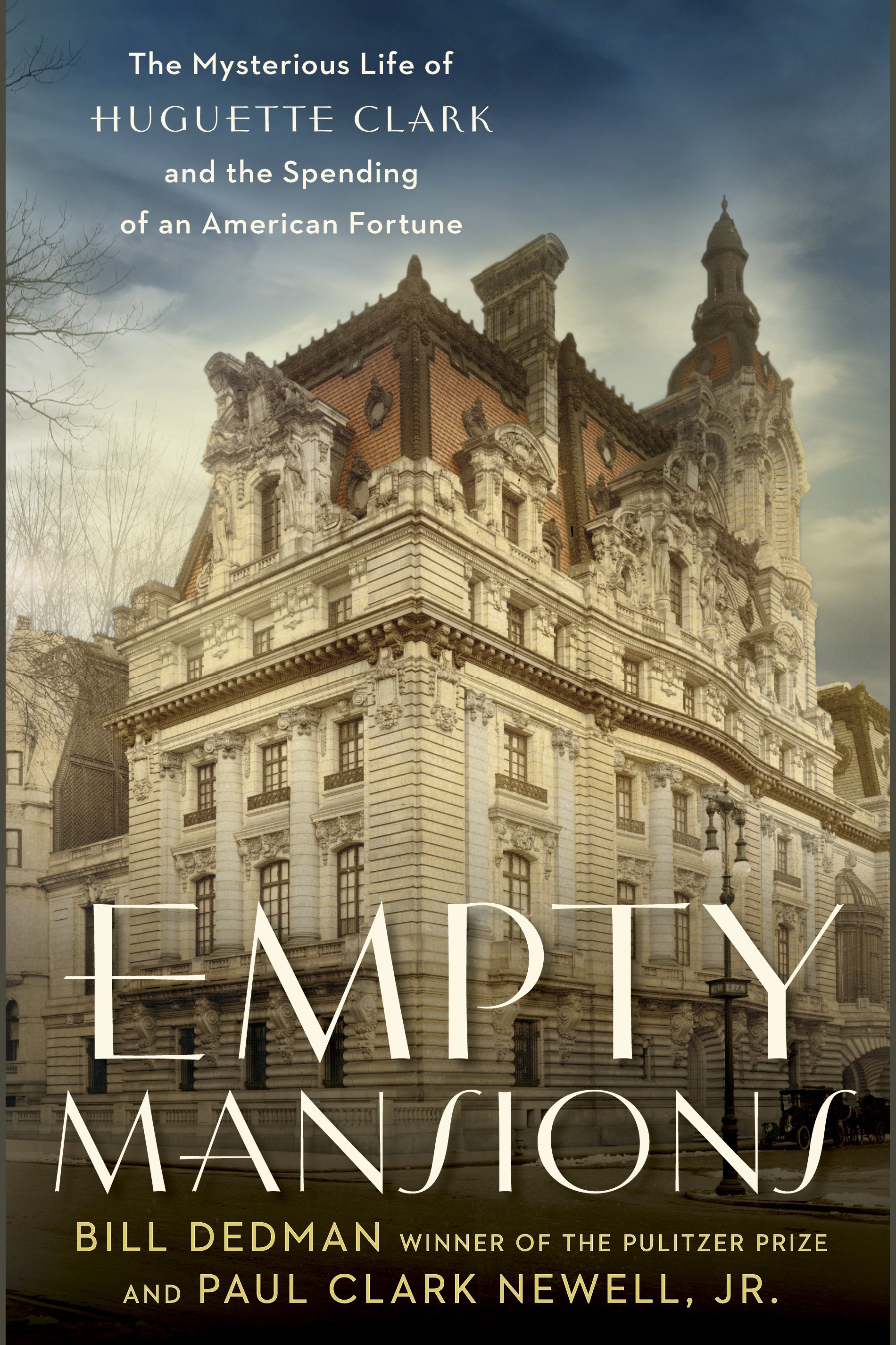 Empty mansions the mysterious life of Huguette Clark and the spending of a great American fortune cover image cdn