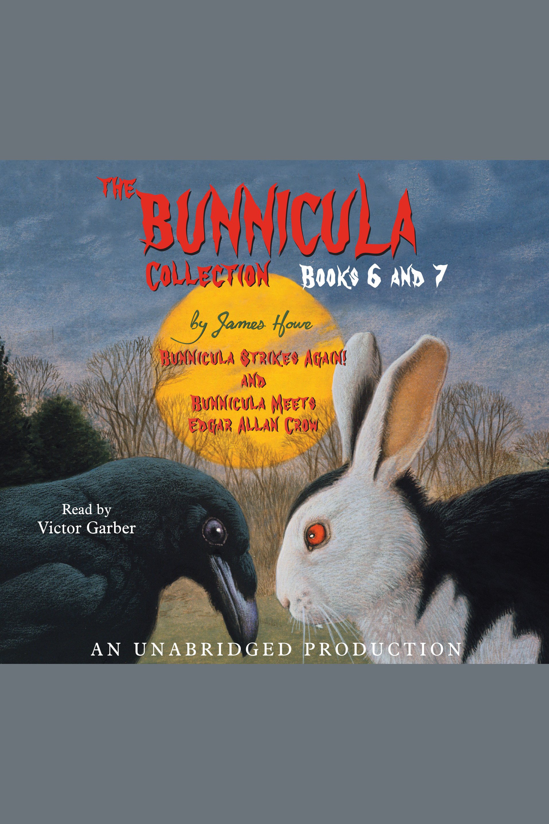 The Bunnicula collection: Books 6-7 cover image cdn