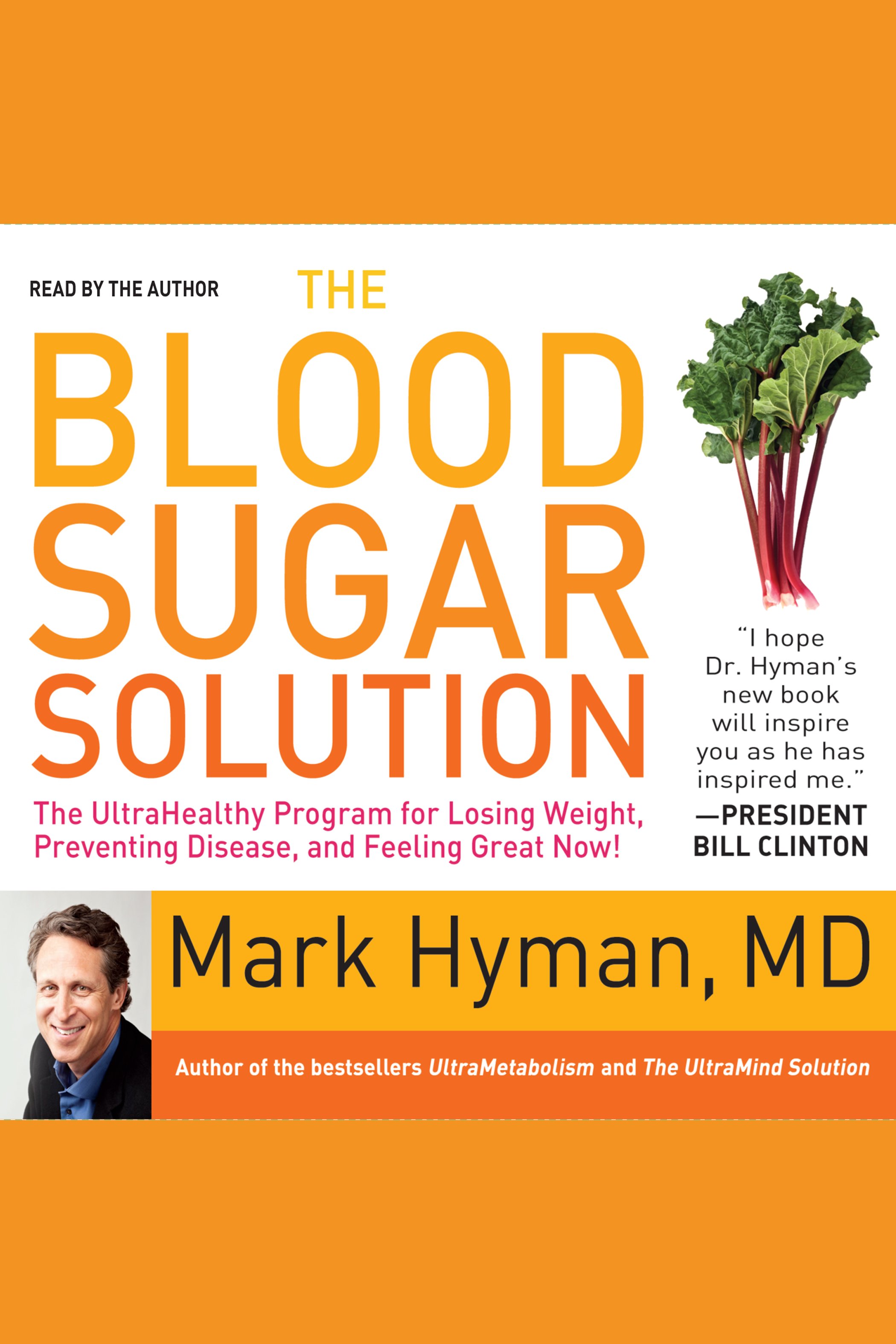 The blood sugar solution the ultrahealthy program for losing weight, preventing disease, and feeling great now! cover image cdn
