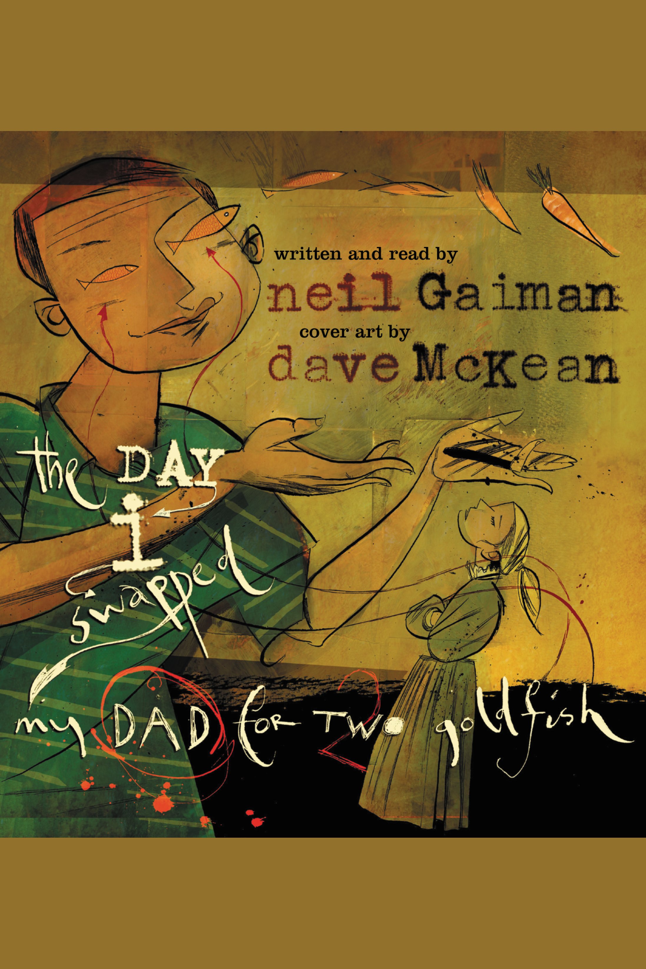 The day I swapped my dad for two goldfish cover image cdn