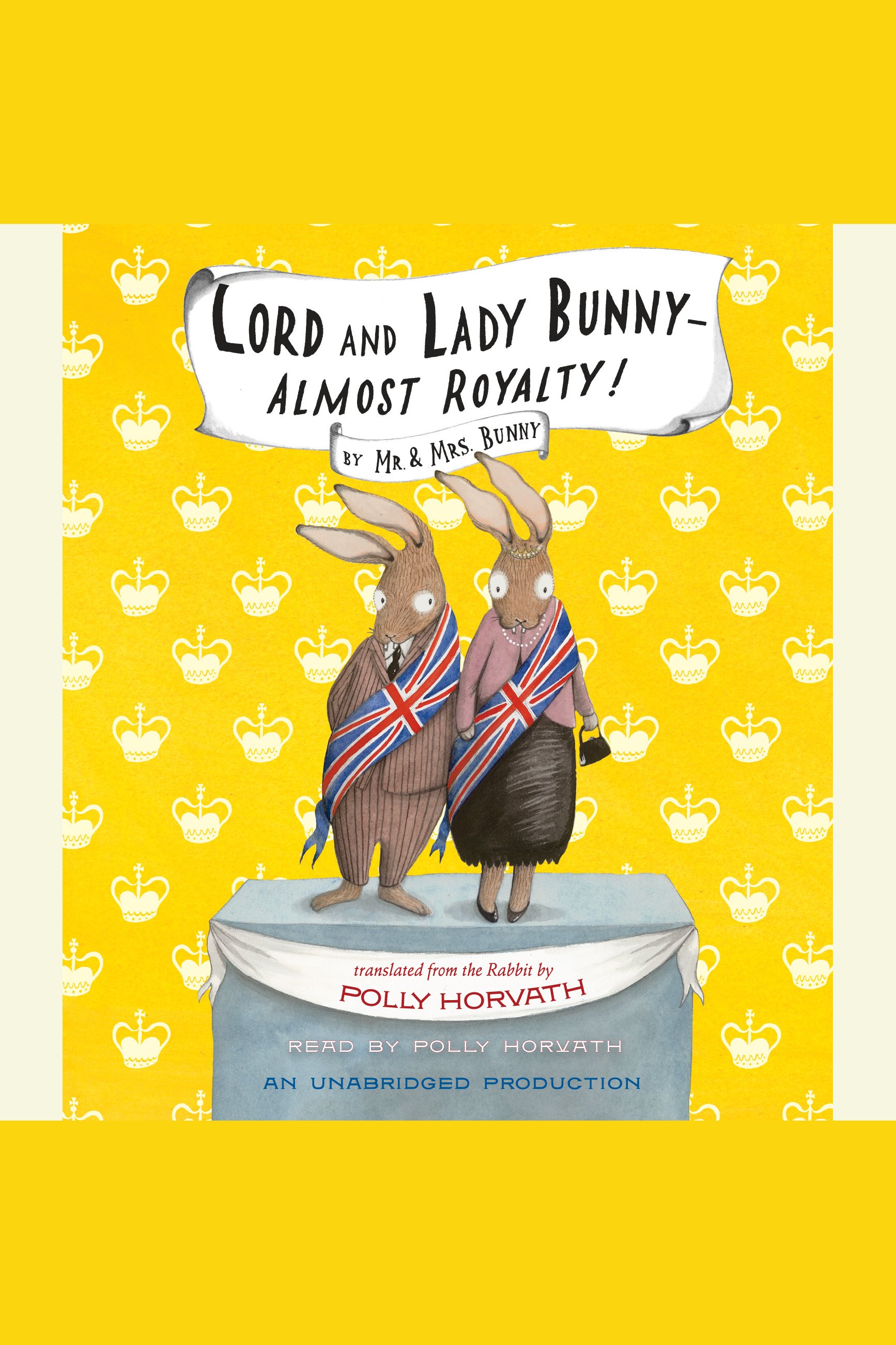 Lord and Lady Bunny--almost royalty! cover image cdn