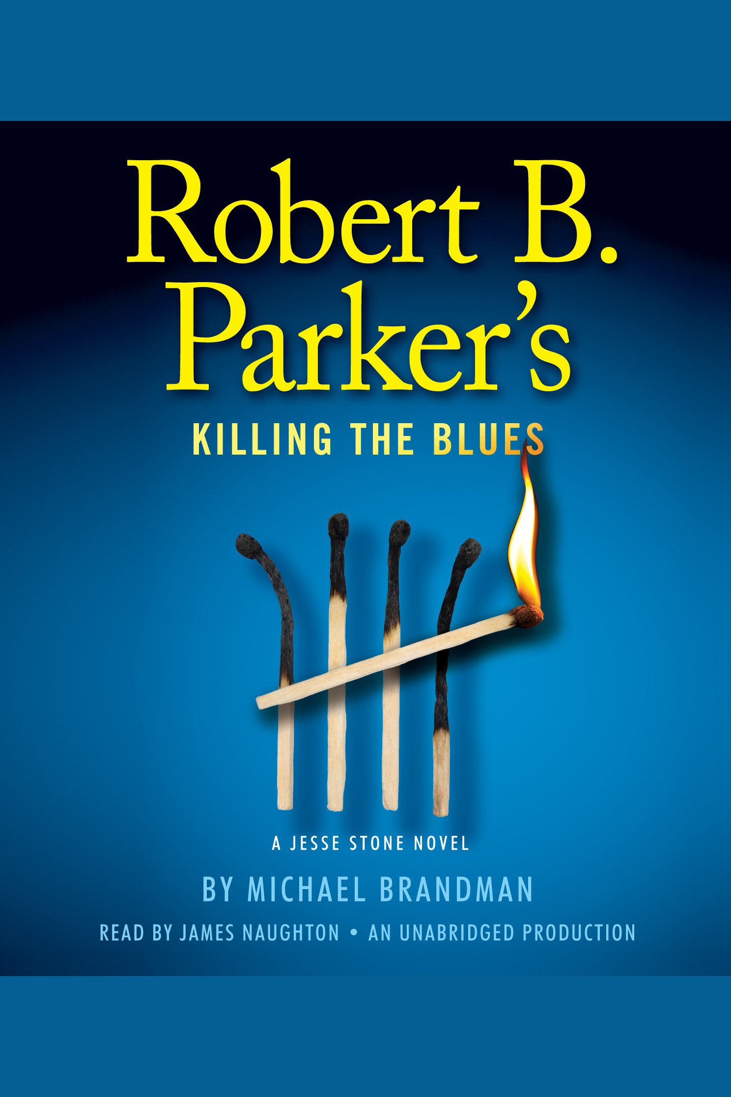 Robert B. Parker's Killing the blues  cover image cdn