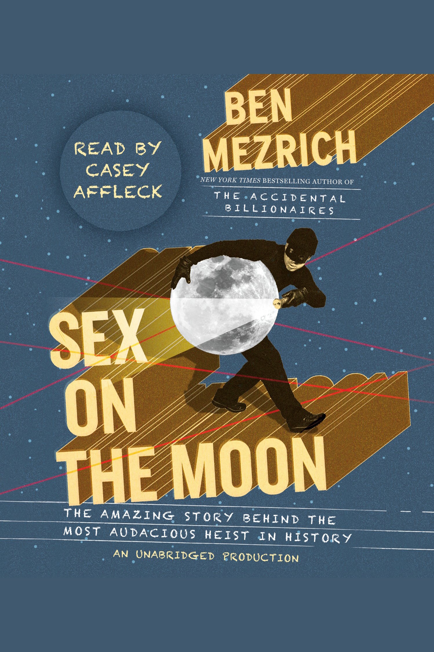 Sex on the moon the amazing story behind the most audacious heist in history cover image cdn