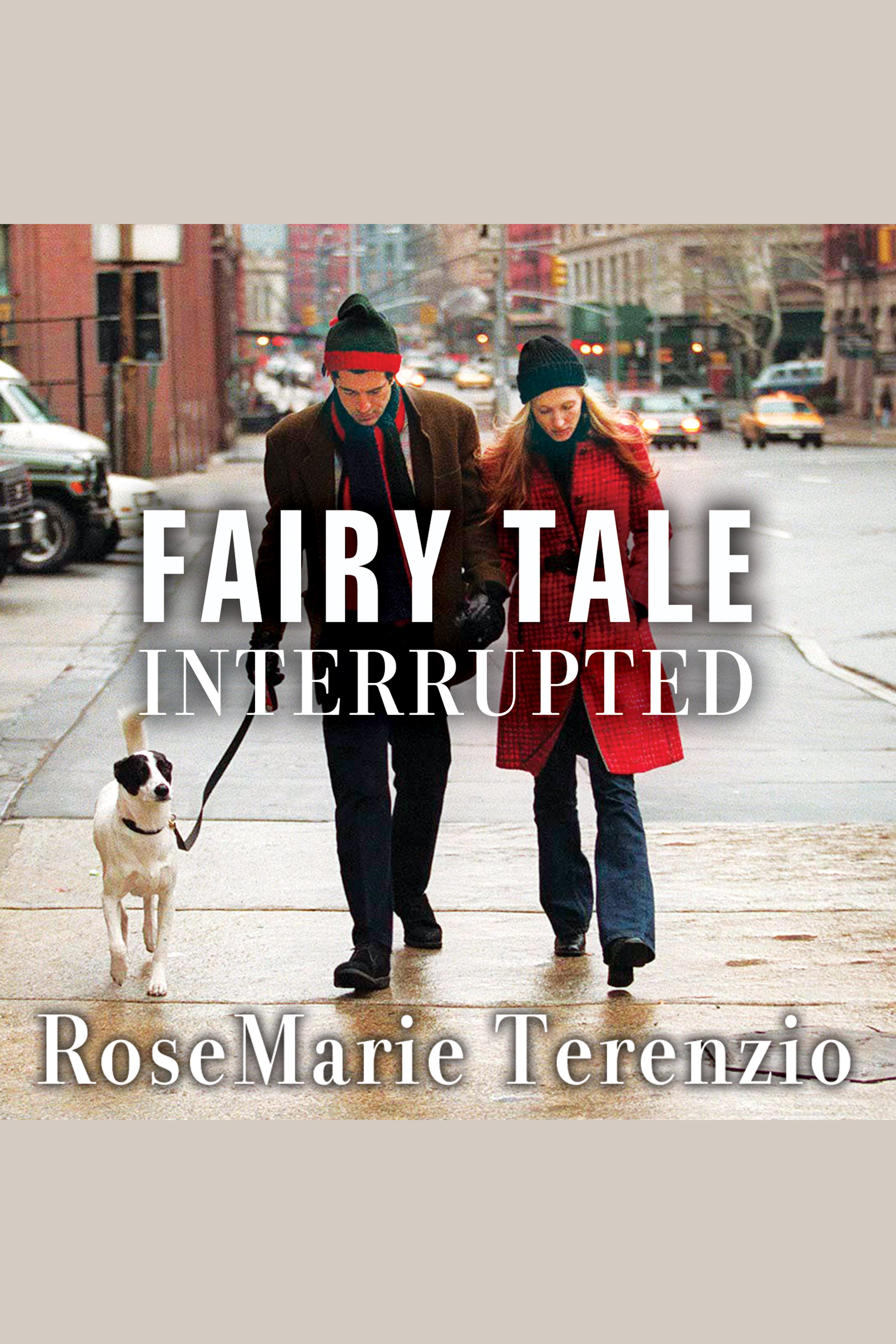 Fairy tale interrupted a memoir of life, love, and loss cover image cdn