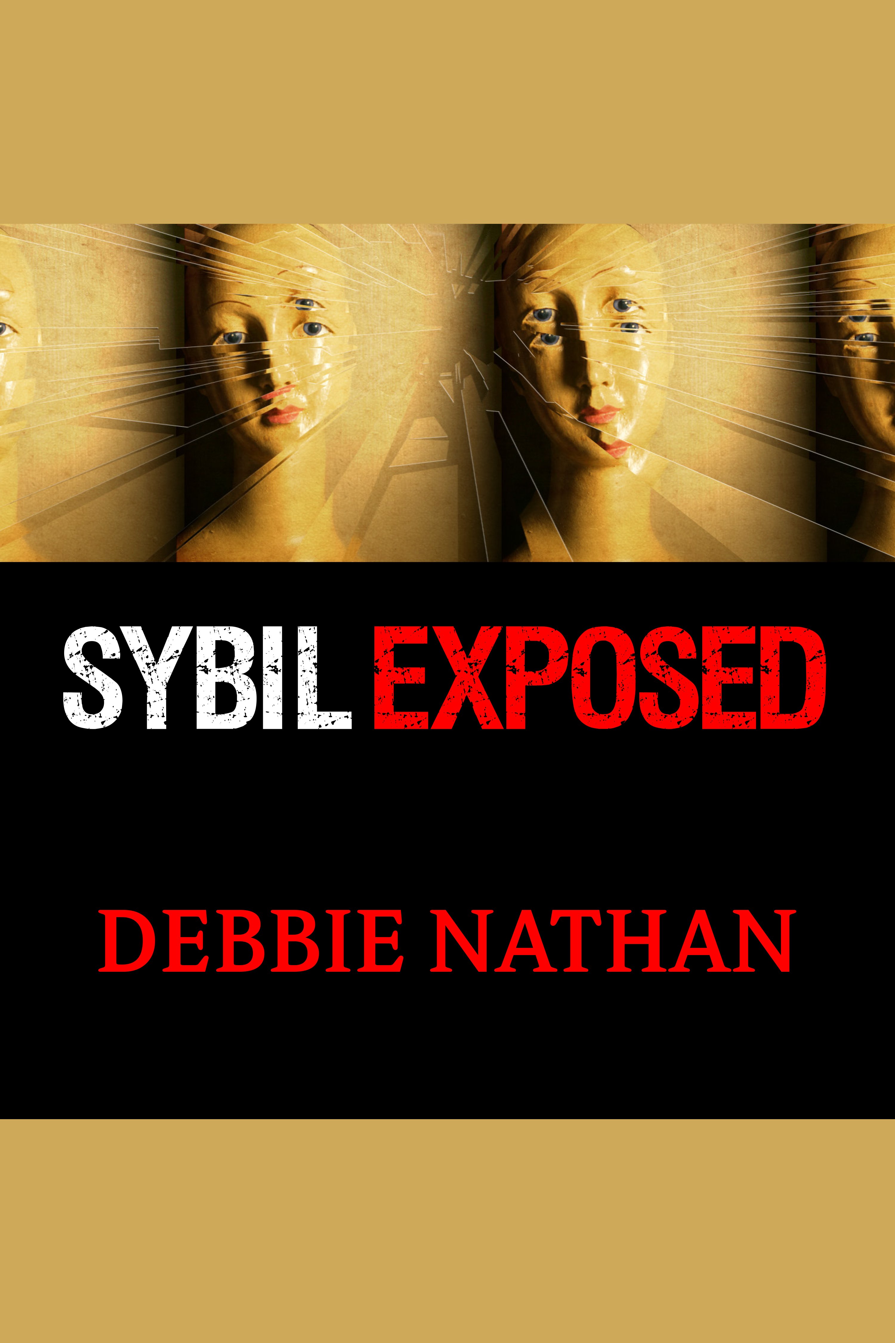 Sybil exposed the extraordinary story behind the famous multiple personality case cover image cdn