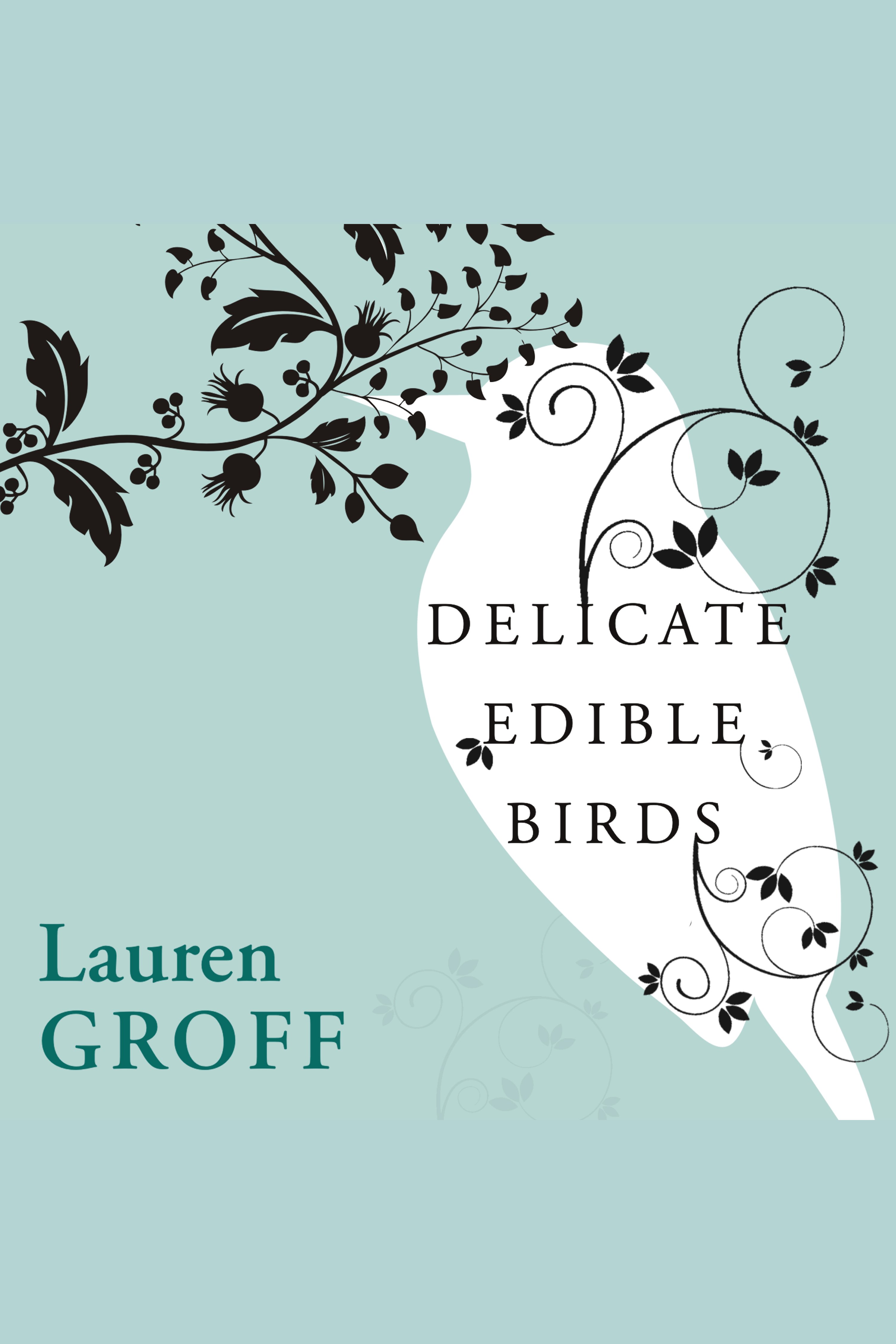 Delicate edible birds and other stories cover image cdn