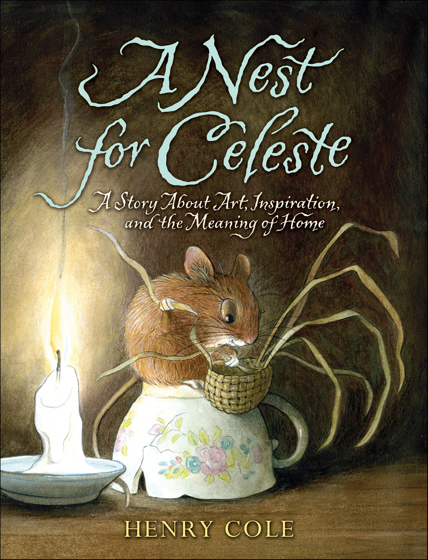 A nest for Celeste a story about art, inspiration, and the meaning of home cover image cdn