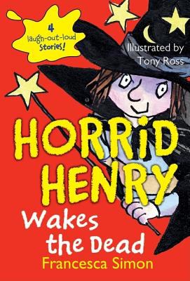 Horrid Henry wakes the dead cover image cdn
