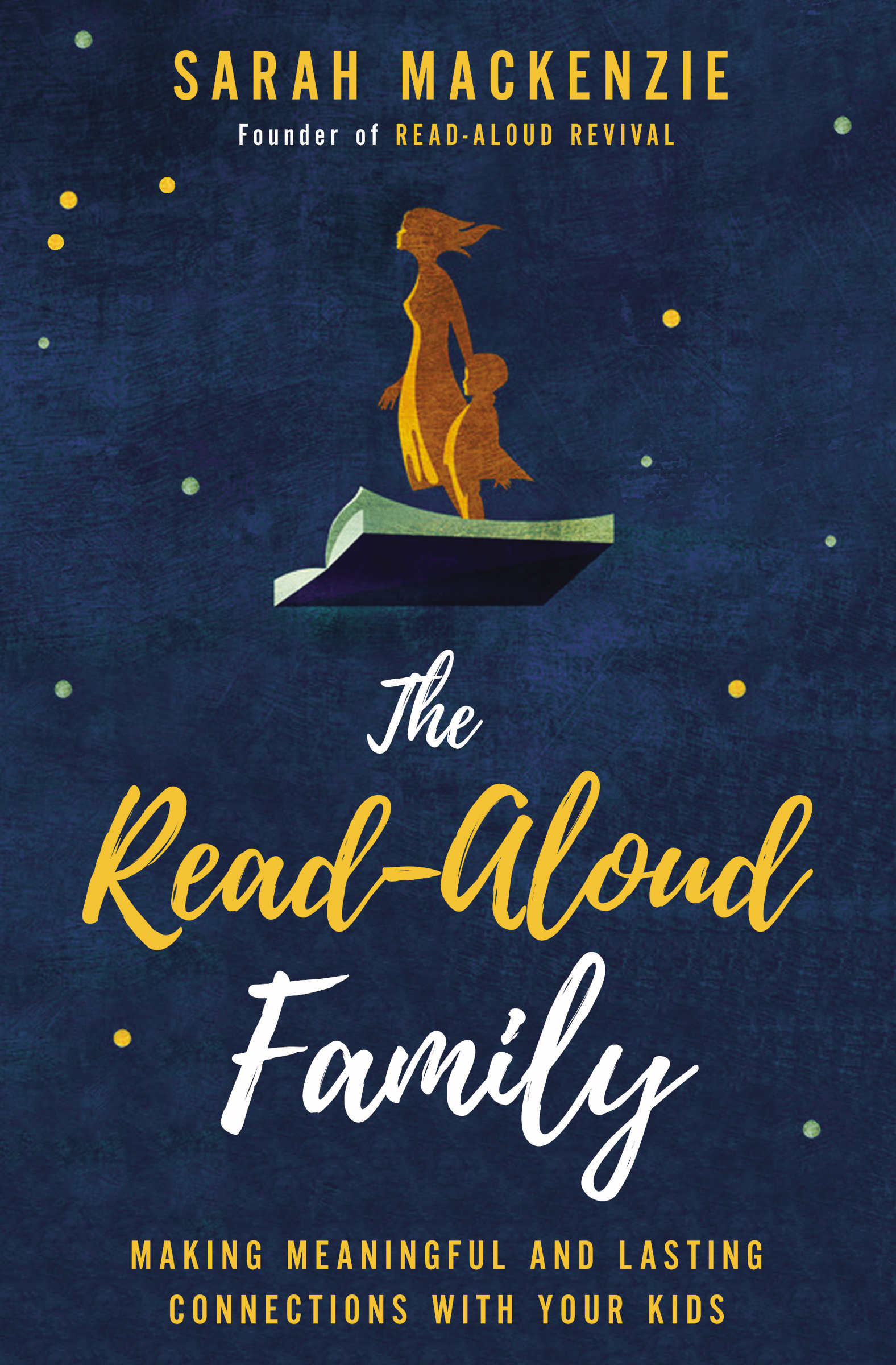 The read-aloud family making meaningful and lasting connections with your kids cover image cdn