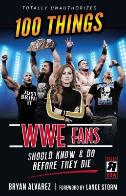 100 things WWE fans should know and do before they die  cover image cdn
