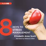 8 keys to stress management cover image cdn